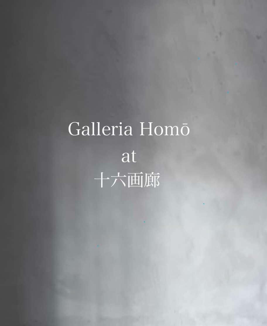 Galleria Homō Exhibition