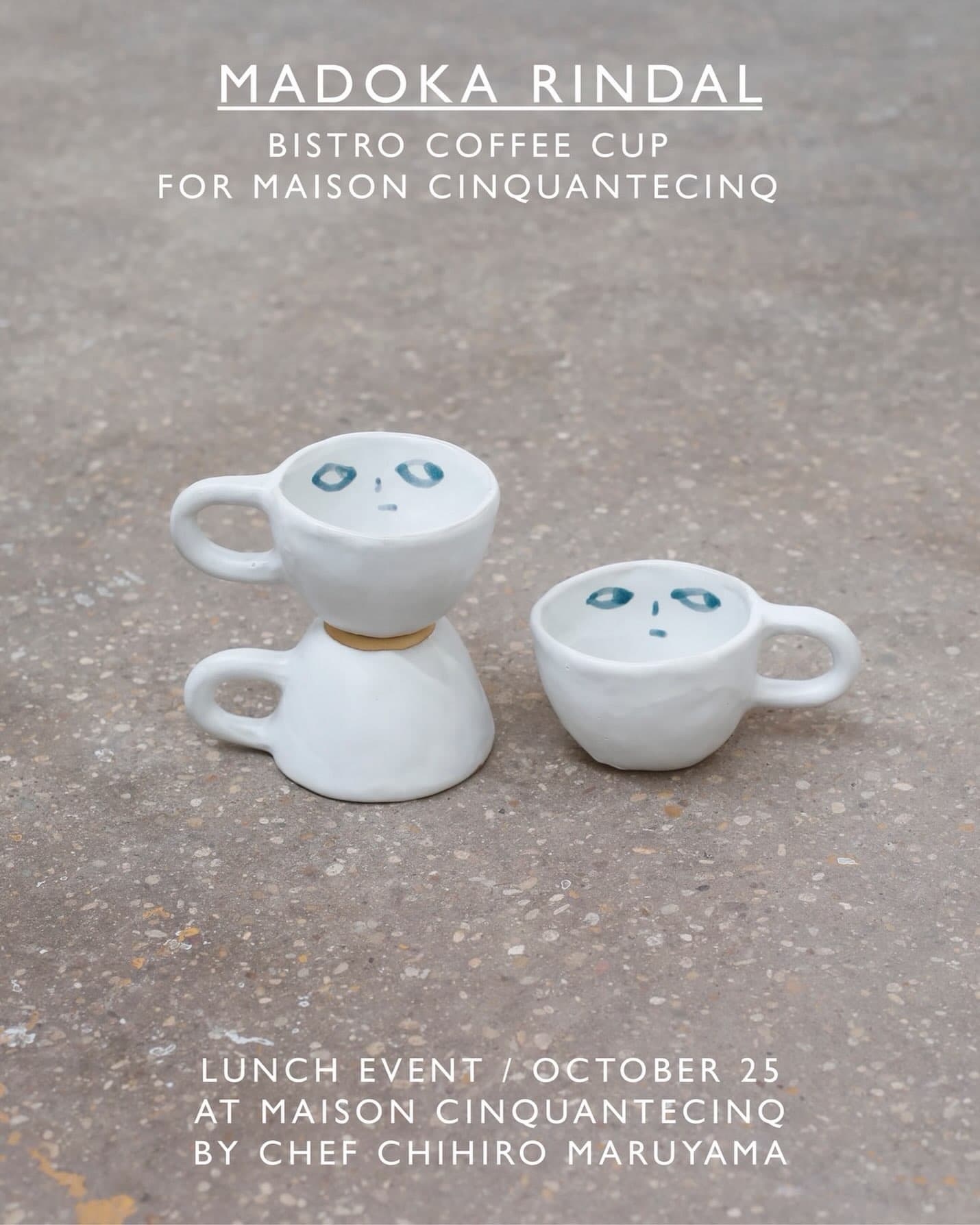 MADOKA RINDAL × MAISON CINQUANTECINQ Lunch Event