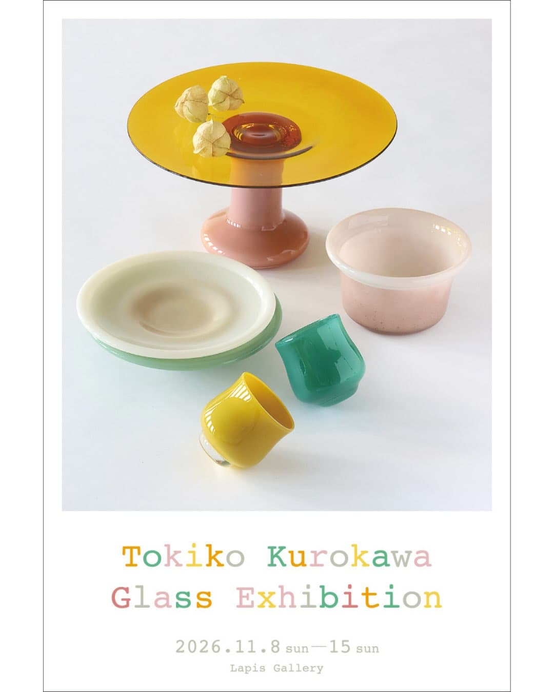 Tokiko Kurokawa Glass Exhibition