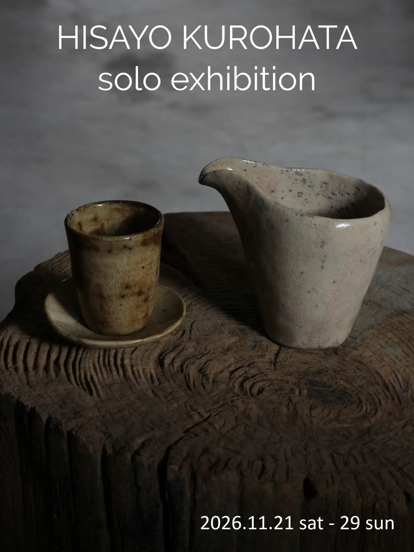 Hisayo Kurohata Solo Exhibition